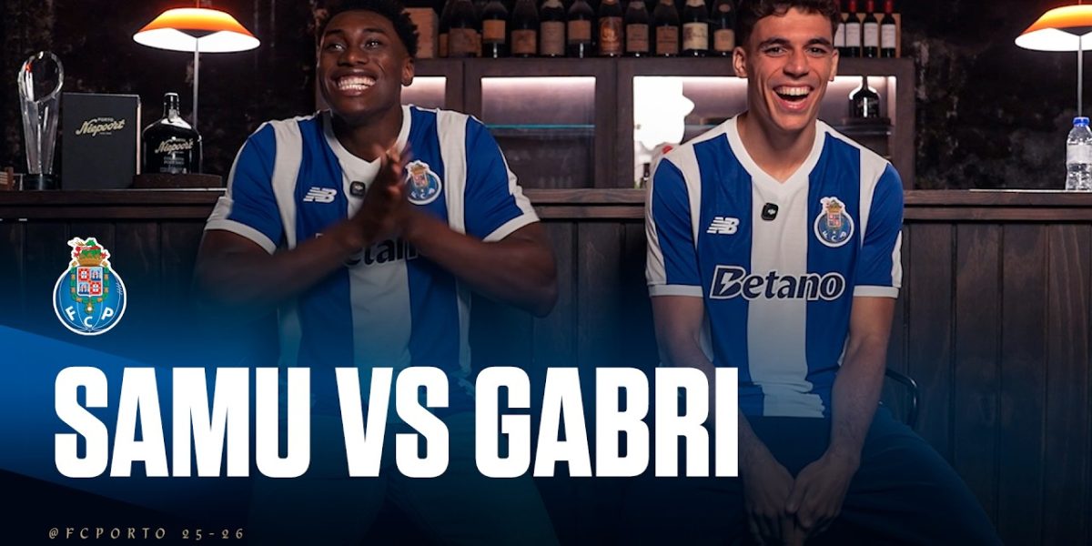 FC Porto publica vídeo de desafio entre Samu e Gabri Veiga
