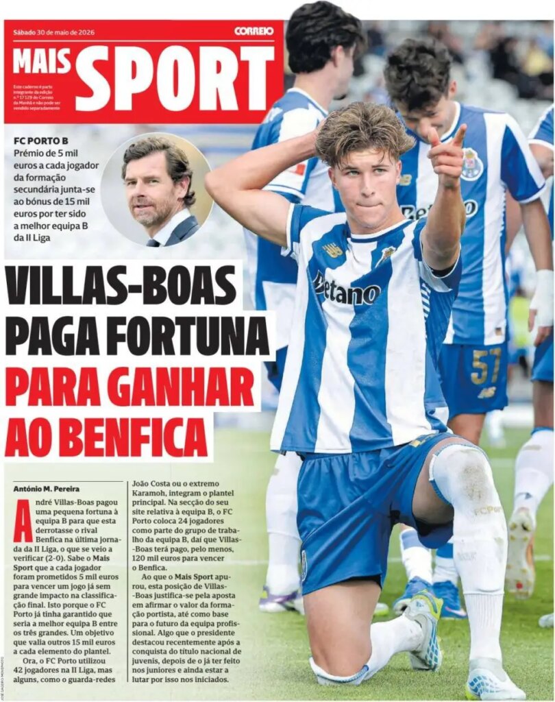 Capa Capas Jornais de 30 Mai 2026 — FC Porto