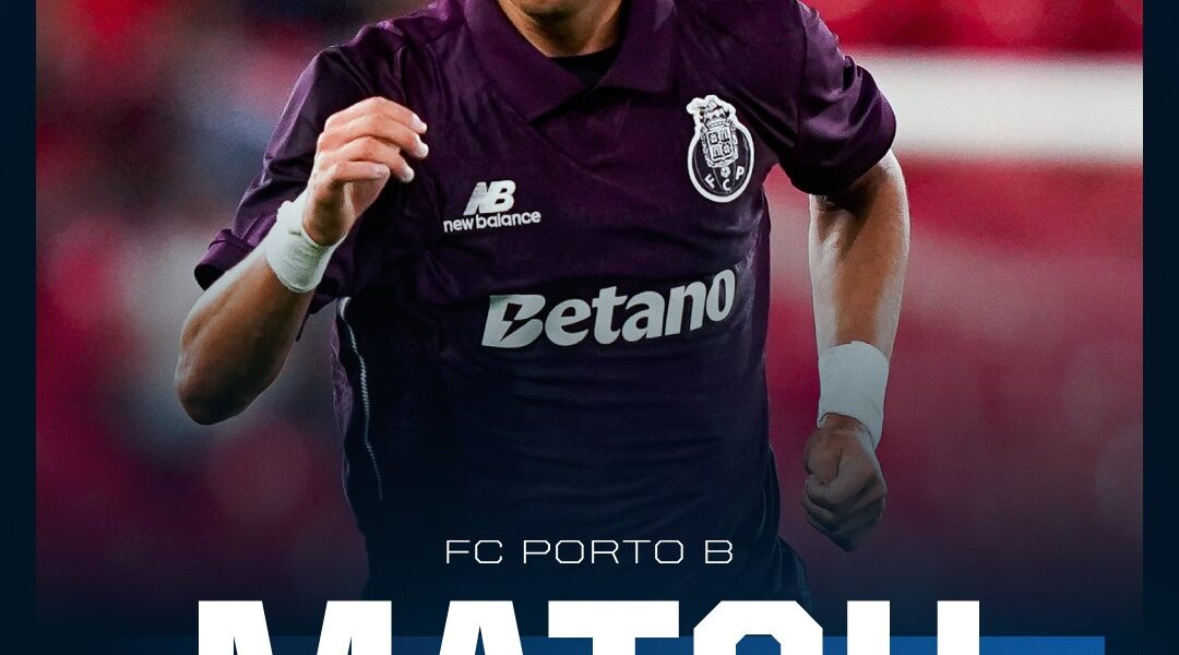 FC Porto B Inicia Percurso na Liga Portugal 2 Frente ao Lusitânia de Lourosa
